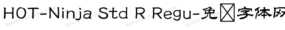 HOT-Ninja Std R Regu字体转换